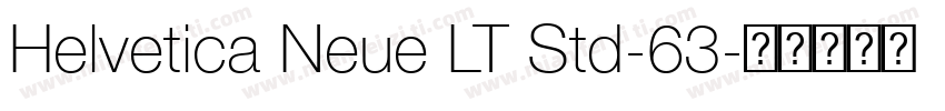Helvetica Neue LT Std-63字体转换